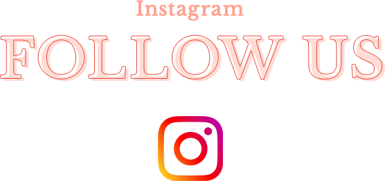 Instagram FOLLOW US