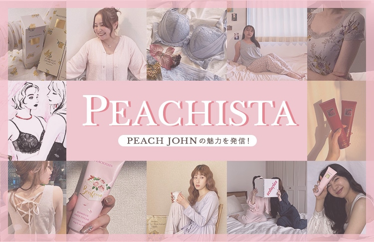PEACHISTA PEACH JOHNの魅力を発信！